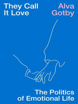 cover image of They Call It Love